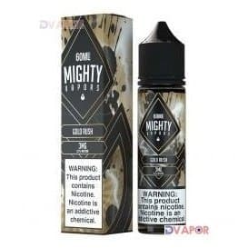 Mighty Vapor - 60mL — Gold Rush