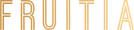 Fruitia